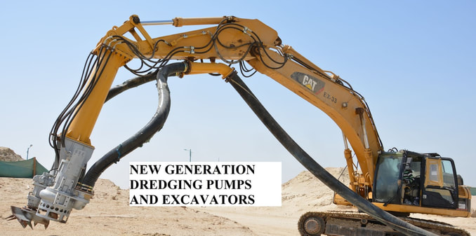 Dredging Pumps and Excavators New Generation